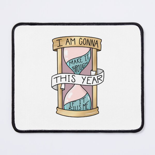 Item preview, I Am Gonna Make It Through This Year If It Kills Me designed and sold by scrambledpegs.