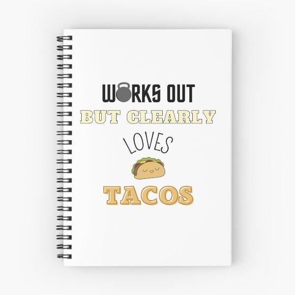 Item preview, Works Out But Clearly Loves Tacos  designed and sold by xJolene.