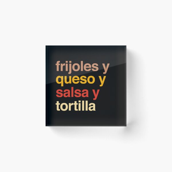 Item preview, Deconstructed bean and cheese breakfast taco: frijoles y queso y salsa y tortilla (list of ingredients in real colors, in Spanish) designed and sold by Ofeefee.