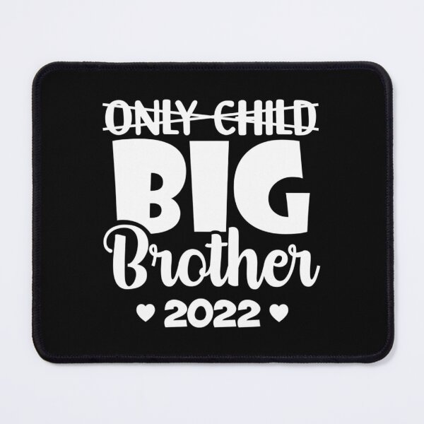 Item preview, Only Child Expires 2022 Promoted To Big Brother Announcement designed and sold by rioaoishop.
