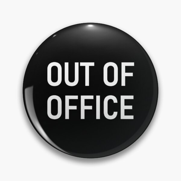 Item preview, Out Of Office, Funny, Jokes, Sarcastic Sayings designed and sold by rioaoishop.