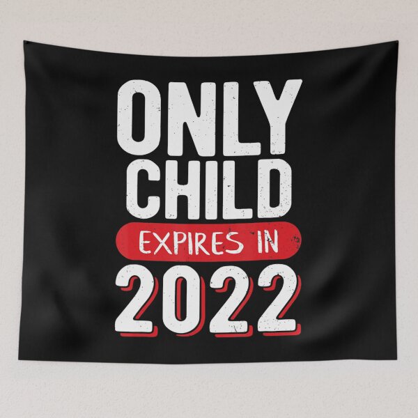 Item preview, Only Child Expires 2022 Promoted To Brother Big Sister designed and sold by rioaoishop.