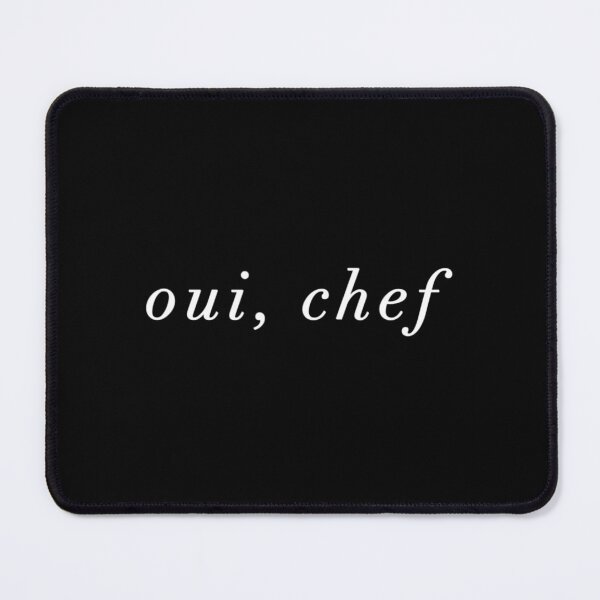 Item preview, Oui Chef Yes Chef French Brigade Cooking Line Cook Foodie designed and sold by rioaoishop.