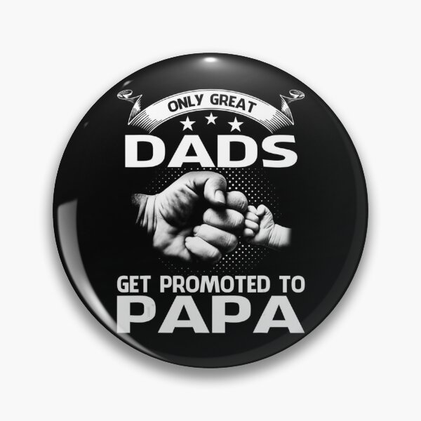 Item preview, Only Great Dads Get Promoted To Papa designed and sold by rioaoishop.