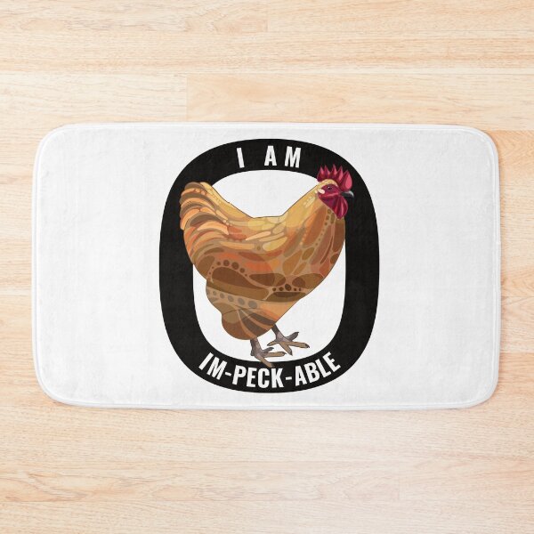 Item preview, I Am Im-peck-able designed and sold by designsmostfowl.