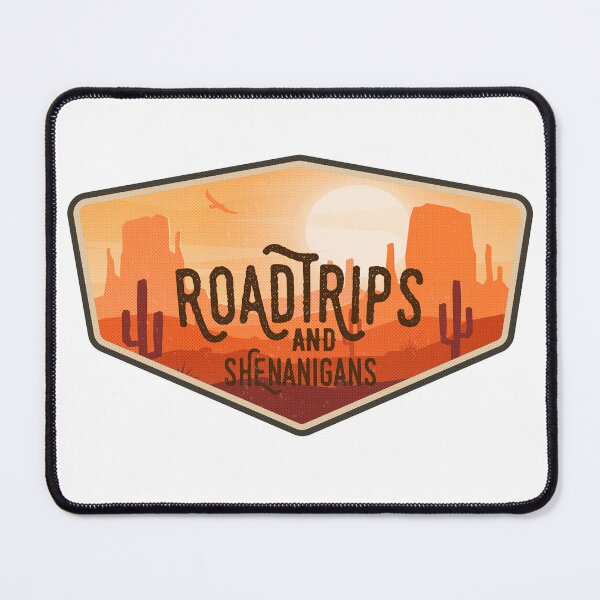 Item preview, Road Trips and Shenanigans | SW Desert designed and sold by Alyssa Ernst.