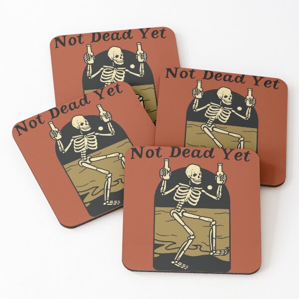 Item preview, Not Dead Yet designed and sold by the prairie flower mercantile.