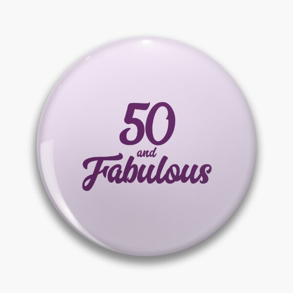 Item preview, 50 and Fabulous designed and sold by Rvgill22.