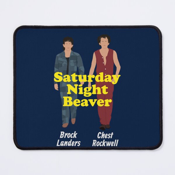 Item preview, Saturday Night Beaver featuring Brock Landers & Chest Rockwell designed and sold by Primotees.