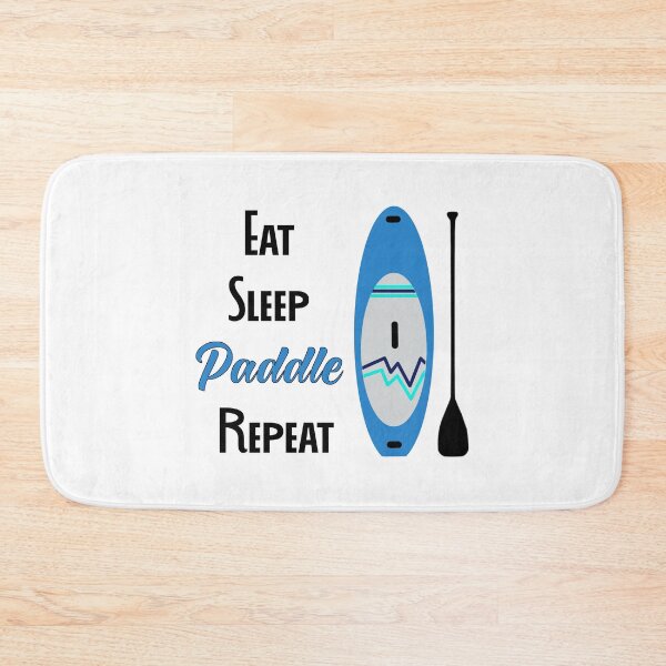 Item preview, Eat Sleep Paddle Repeat designed and sold by FantailDA.