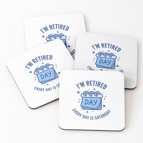 Item preview, I'm Retired, Every Day is Saturday Calendar designed and sold by Not Lost Wanderer Design.