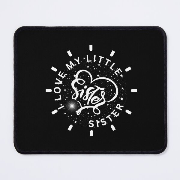 Item preview, I love my little sister designed and sold by The Love Quill.
