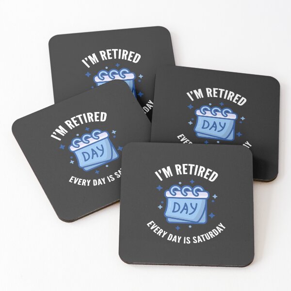 Item preview, I'm Retired, Every Day is Saturday Calendar Reversed designed and sold by Not Lost Wanderer Design.