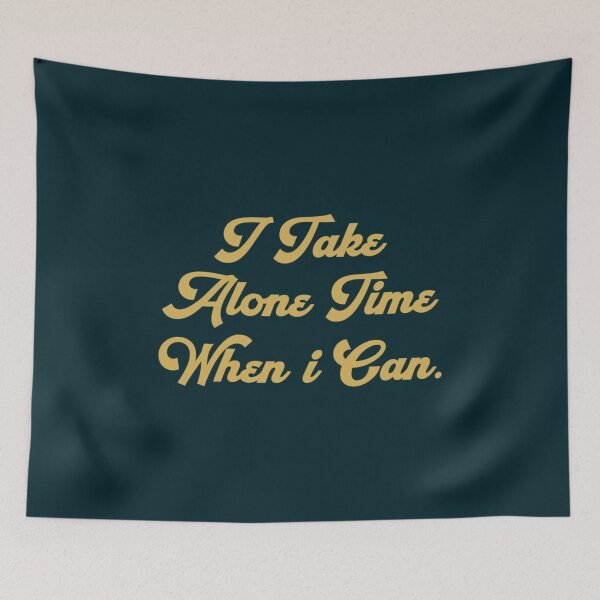 Item preview, I take alone time when I can - Tash Sultana    designed and sold by 222ainlac.