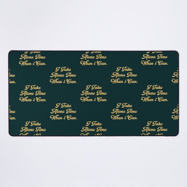 Item preview, I take alone time when I can - Tash Sultana    designed and sold by 222ainlac.