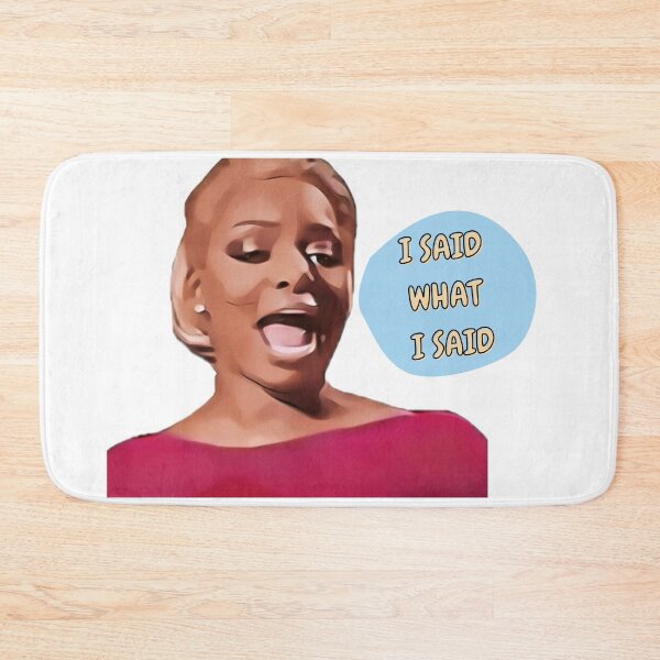 Item preview, I said what I said designed and sold by Spiffle.