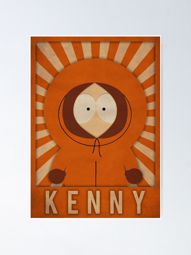 South Park Kenny Poster For Sale By Greenbaumra Redbubble