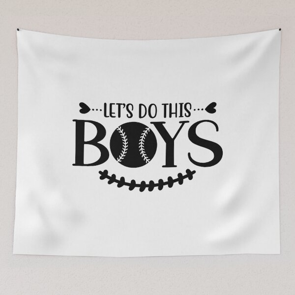 Item preview, Let's Do This Boys designed and sold by AdventArt.
