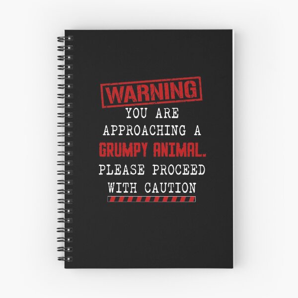 Item preview, WARNING YOU ARE APPROACHING A GRUMPY ANIMAL designed and sold by antipatic.