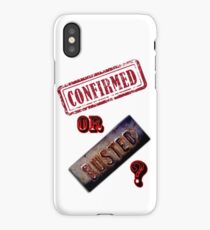 Confirmed or Busted Mythbusters iPhone Case