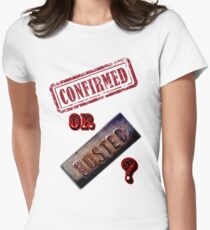Confirmed or Busted Mythbusters Women's Fitted T-Shirt
