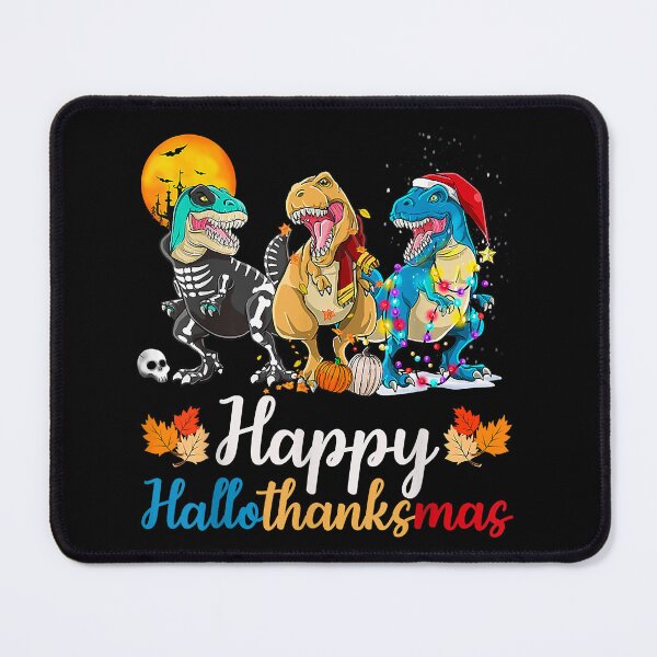 Item preview, Halloween Thanksgiving Christmas Happy Hallothanksmas T Rex designed and sold by IsraelCastro.