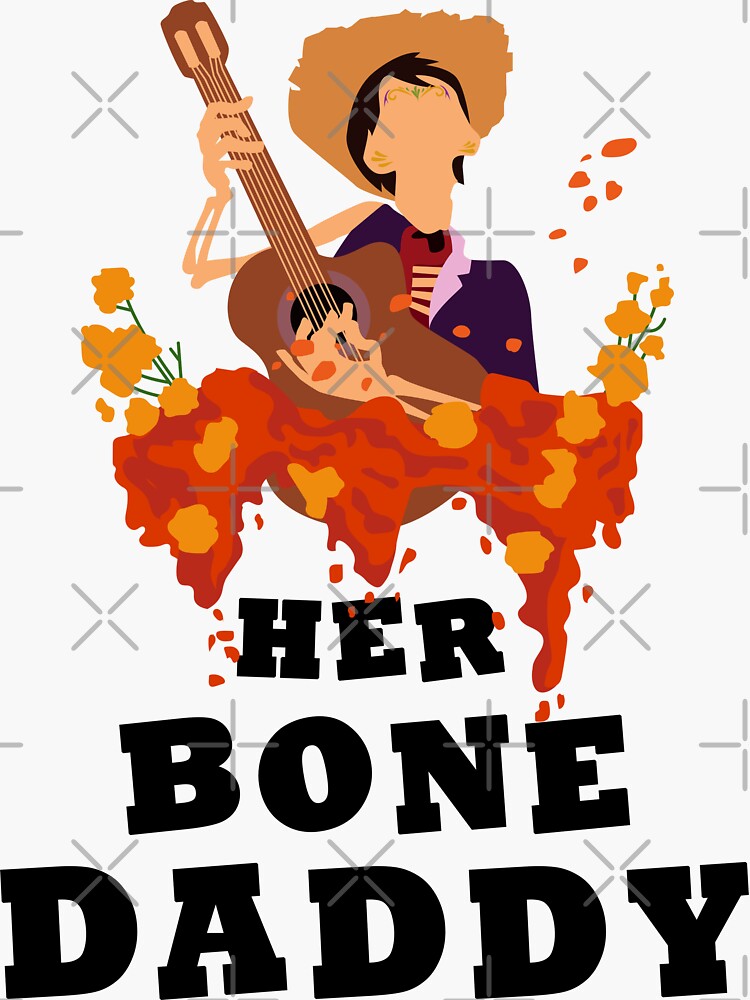 Discover Her Bone Daddy Sticker
