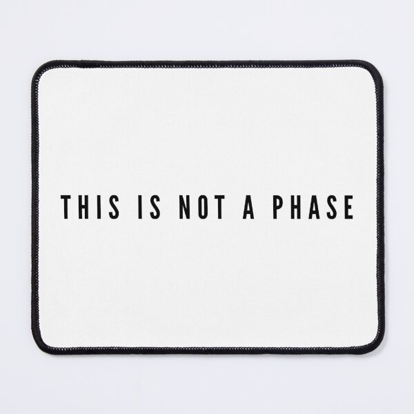 Item preview, This is Not a Phase Standard designed and sold by Not Lost Wanderer Design.