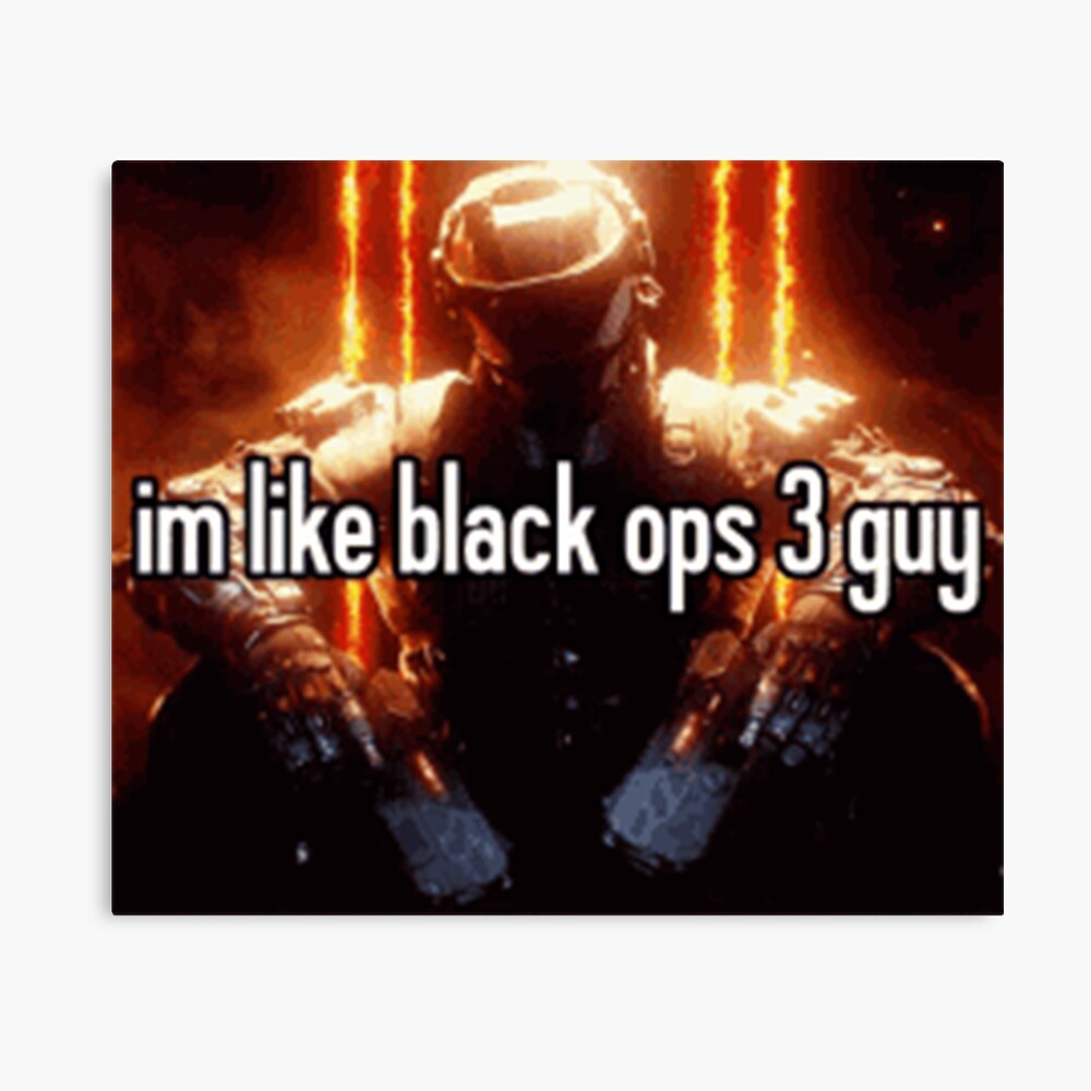 im like black ops 3 guy | Art Print