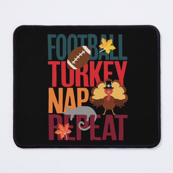 Item preview, Football Turkey Nap Repeat Funny Thanksgiving designed and sold by PCStudio57.