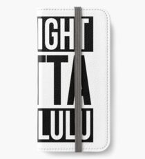 Straight Outta Honolulu iPhone Wallet/Case/Skin