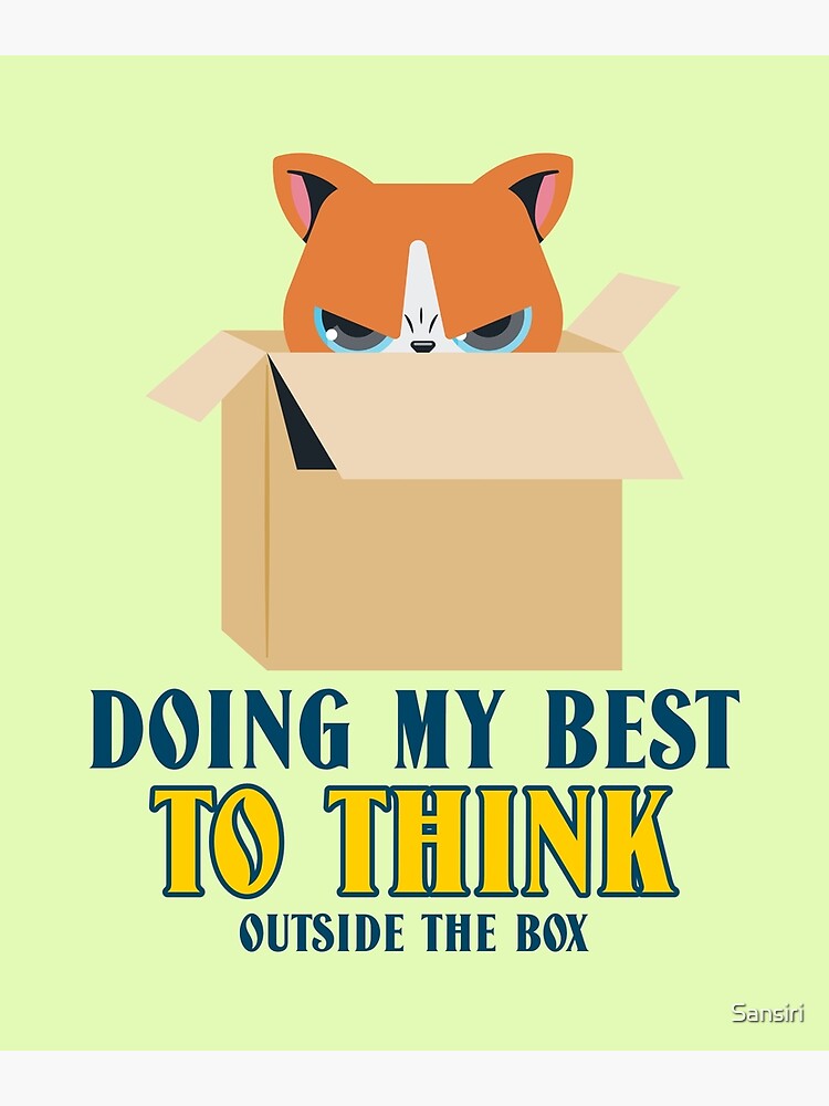 think-outside-the-box-poster-for-sale-by-sansiri-redbubble