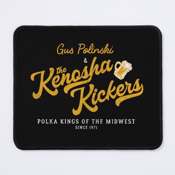 Item preview, Gus Polinski & The Kenosha Kickers - Since 1971 designed and sold by Primotees.