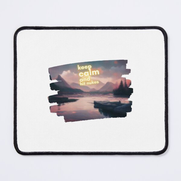 Item preview, keep calm and hit nukes designed and sold by bestdresspoint.