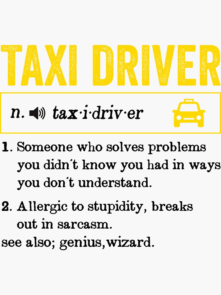 "Taxi Driver Funny Definition Cab Driving Gift Funny Taxi Driver