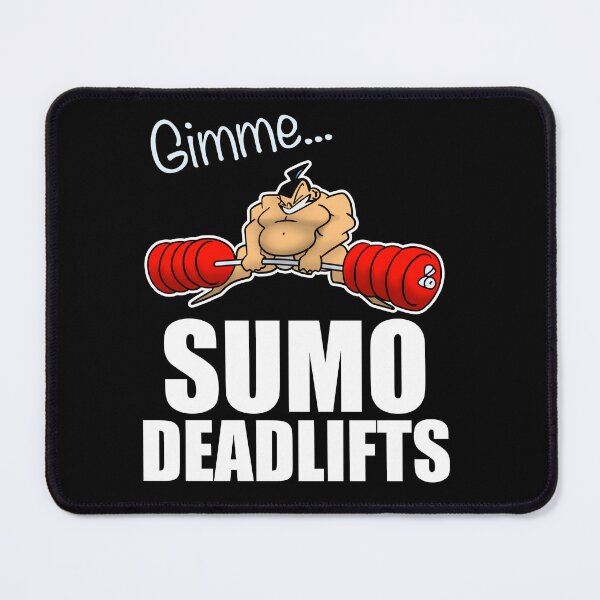 Item preview, Gimme Sumo Deadlifts - funny freeweigt weightlifting gym designed and sold by debelder.