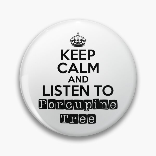 Item preview, Keep Calm and Listen to porcupine tree designed and sold by WahyuGituloh.