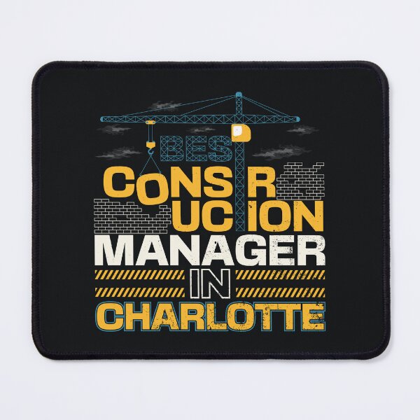 Item preview, Best Construction Manager In Charlotte | Charlotte North Carolina | Charlotte Construction Manager designed and sold by DrawingBoard.