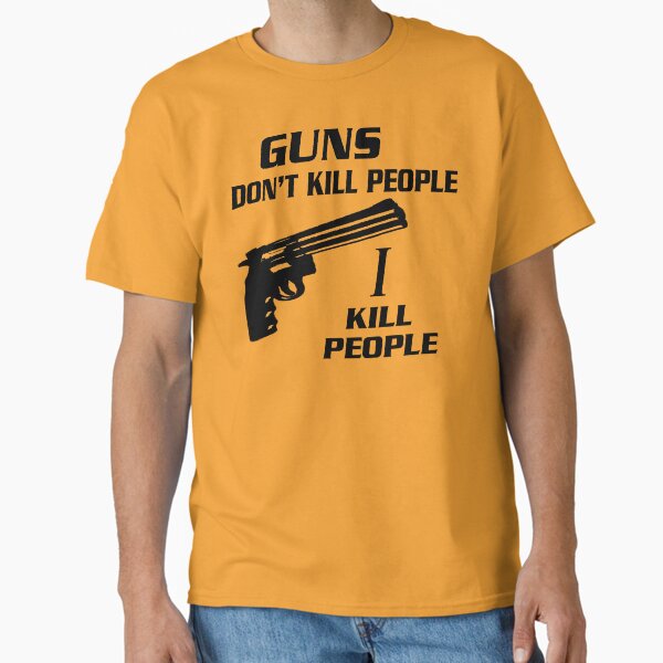 Item preview, Guns Don't Kill People I Kill People - Happy Gilmore Quote designed and sold by barrelroll909.