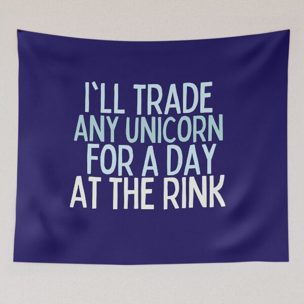 Item preview, I'll trade any unicorn for a day at the rink designed and sold by dacdibac.