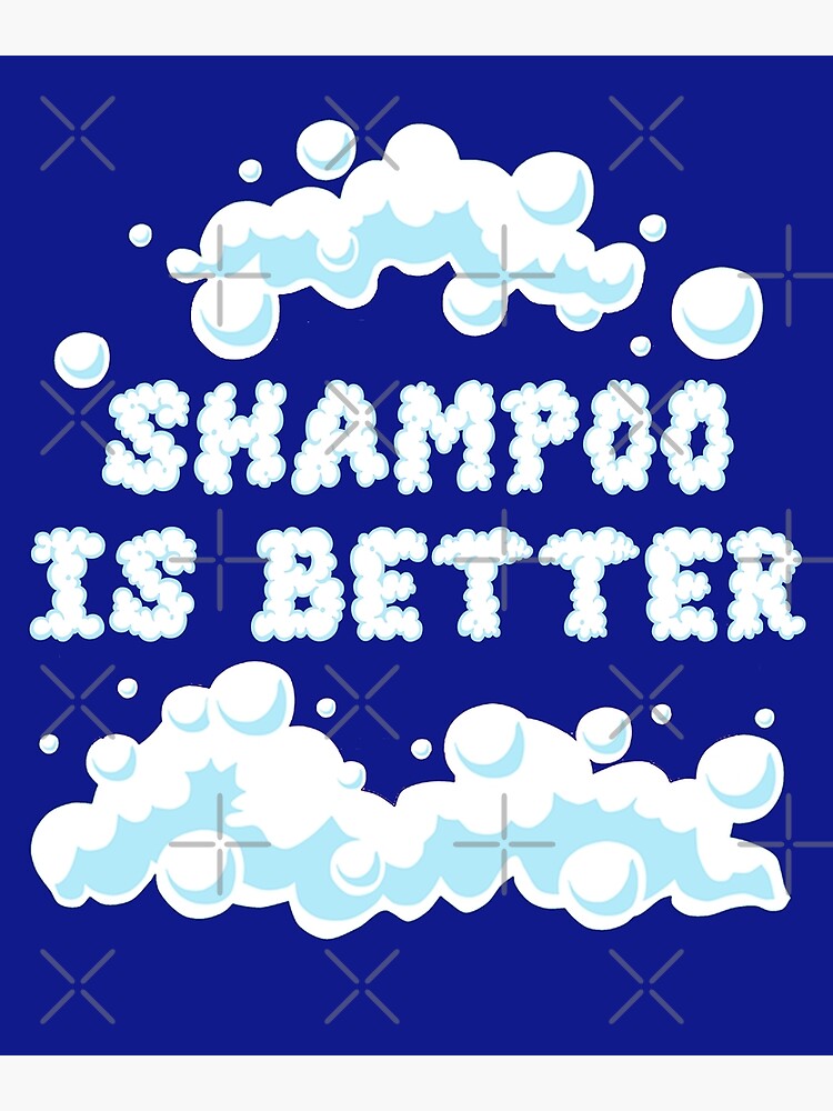 "Shampoo Is Better Billy Madison Quote" Poster for Sale by
