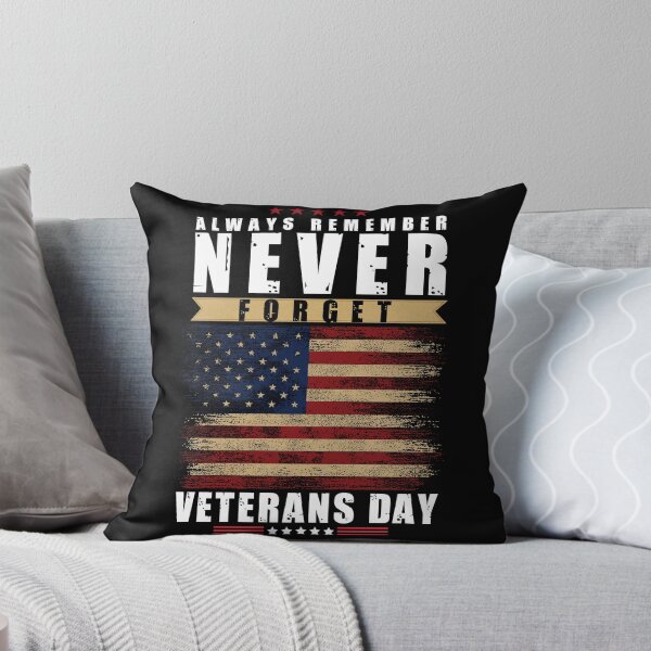 Item preview, Always Remember Never Forget Veterans Day designed and sold by Hussain Shirts.