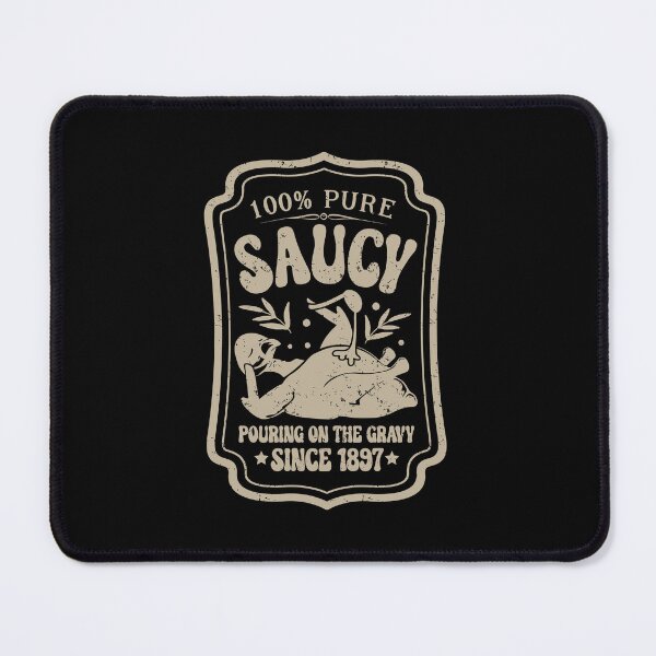 Item preview, Pure Saucy Pouring On The Gravy Funny Thanksgiving Food Label designed and sold by GravitiTees.