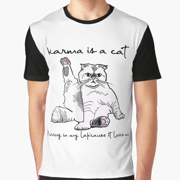 Item preview, Karma is a cat purring in my lap cause it loves me designed and sold by SebastianaKahl.