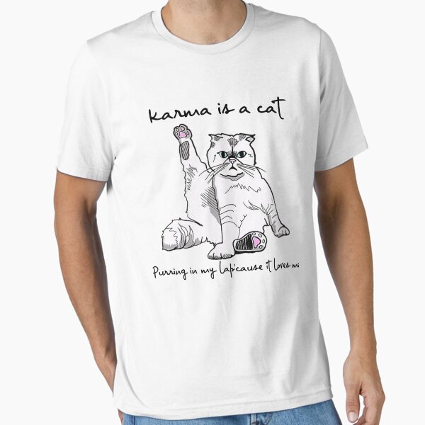 Item preview, Karma is a cat purring in my lap cause it loves me designed and sold by SebastianaKahl.
