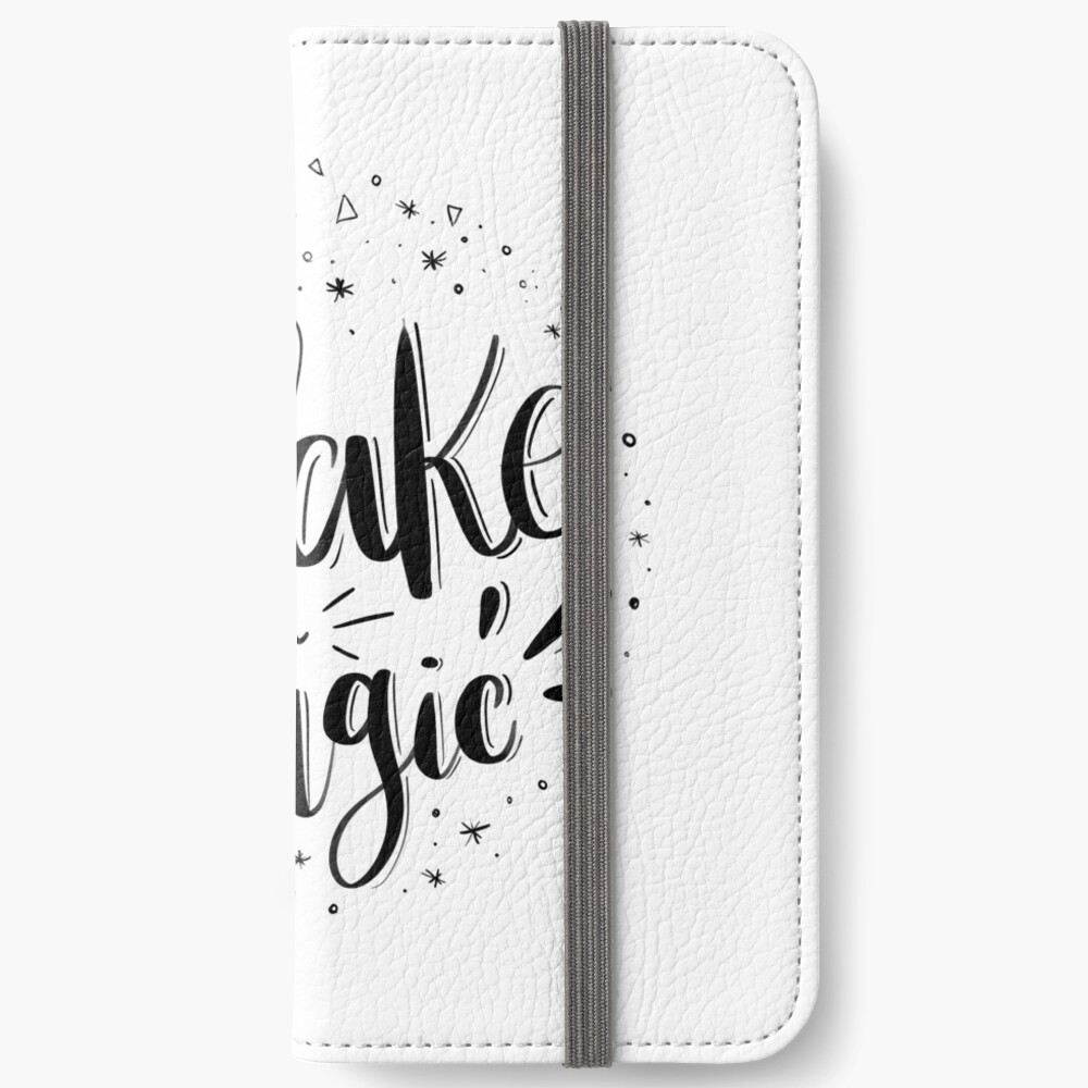 Make your magic - Hand lettering iPhone Wallet