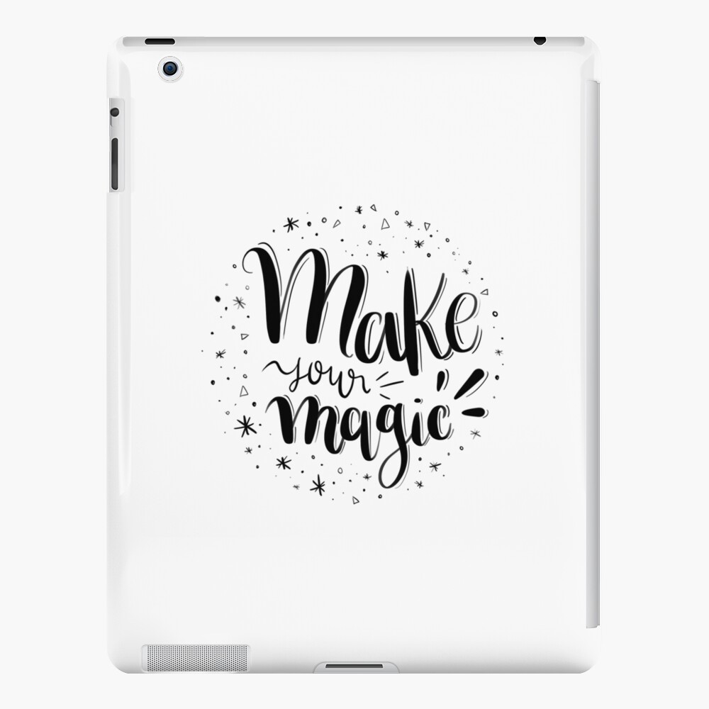 Make your magic - Hand lettering iPad Case & Skin