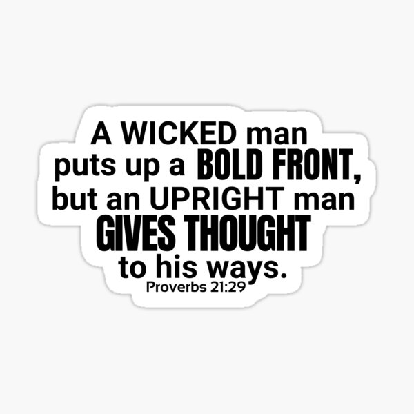 proverbs-21-29-a-wicked-man-sticker-for-sale-by-rainbowsinks-redbubble