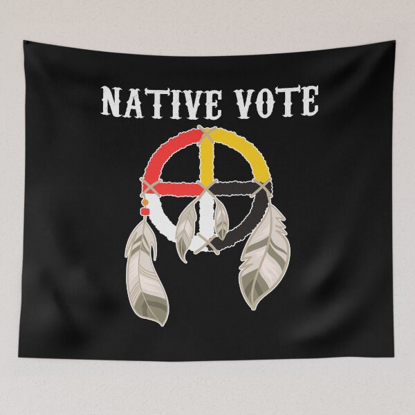 Item preview, Native Vote American Indians Voters - Medicine Wheel designed and sold by MagicBoutique.