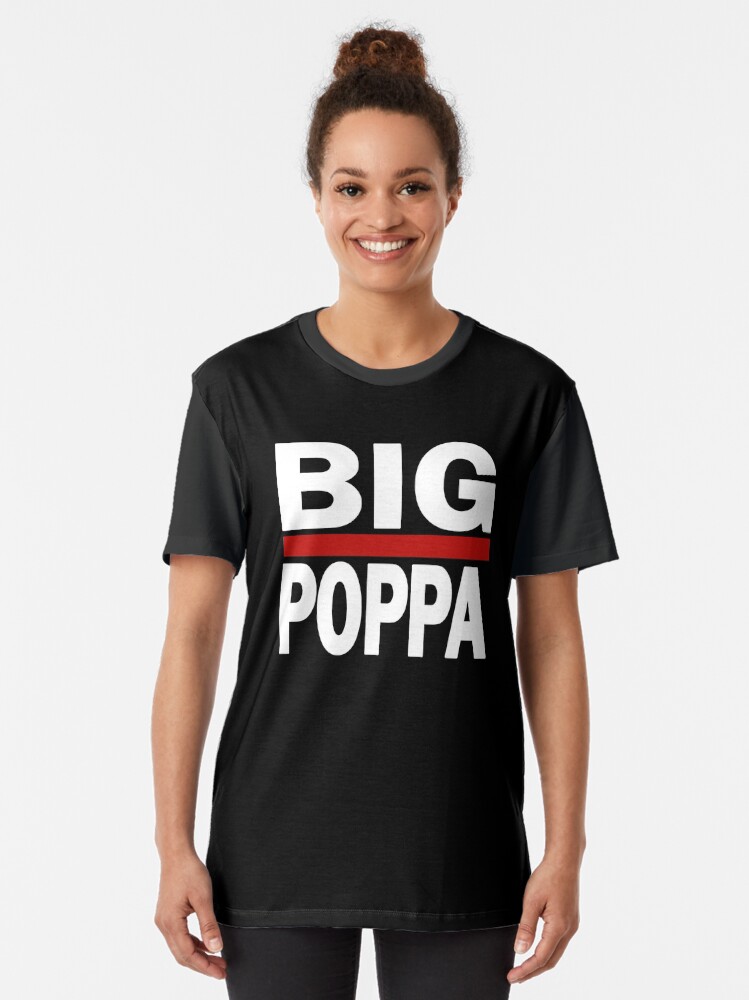 big poppa pump shirt